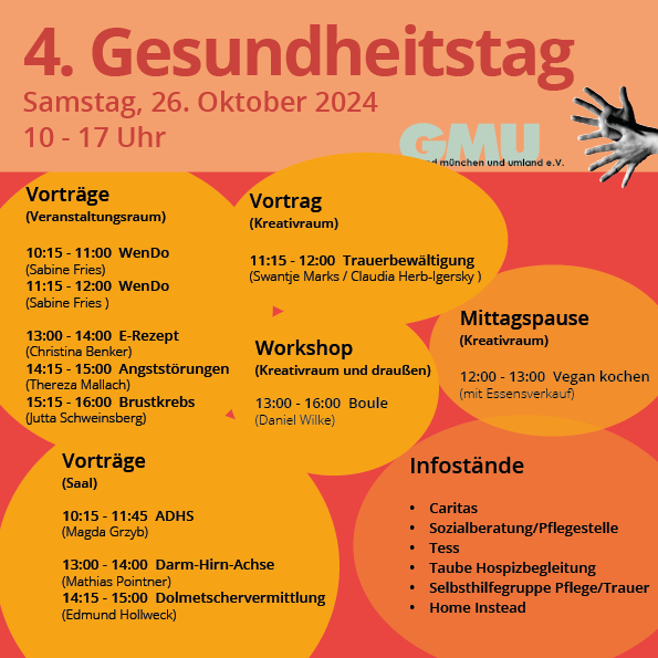 Plakat ist in Orangetönen. Titel ist: "4. Gesundheitstag, Samstag, den 26. Oktober 2024, von 10 bis 17 Uhr "
Das Programm wird in verschiedenen Kreisen in Orangetönen mit schwarzem Text gezeigt. 
Informationen siehe unten im Beitrag.